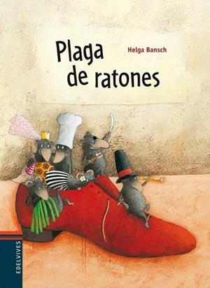 PLAGA DE RATONES (MINIALBUM) | 9788426376732 | BANSCH, HELGA | Librería Castillón - Comprar libros online Aragón, Barbastro