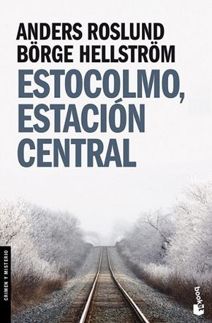ESTOCOLMO, ESTACIÓN CENTRAL | 9788496580688 | ROSLUND, ANDERS | Librería Castillón - Comprar libros online Aragón, Barbastro