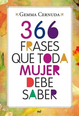 366 FRASES QUE TODA MUJER DEBE SABER | 9788427037083 | CERNUDA, GEMMA | Librería Castillón - Comprar libros online Aragón, Barbastro