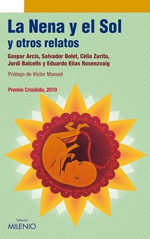 NENA Y EL SOL Y OTROS RELATOS, LA | 9788497434263 | ARCÍS, GASPAR Y OTROS | Librería Castillón - Comprar libros online Aragón, Barbastro