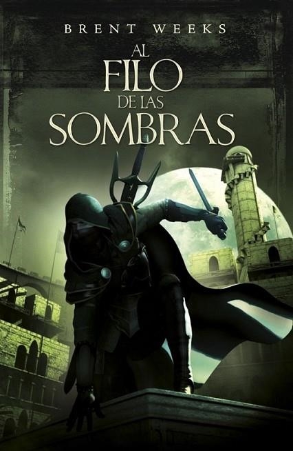 AL FILO DE LAS SOMBRAS - ÁNGEL DE LA NOCHE 2 | 9788401339059 | WEEKS, BRENT | Librería Castillón - Comprar libros online Aragón, Barbastro