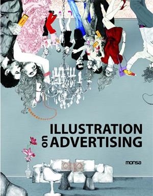 ILLUSTRATION ON ADVERTISING | 9788496823808 | VV.AA. | Librería Castillón - Comprar libros online Aragón, Barbastro