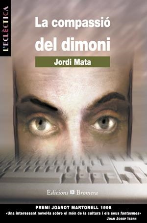 COMPASSIO DEL DIMONI, LA | 9788476604434 | MATA, JORDI | Librería Castillón - Comprar libros online Aragón, Barbastro