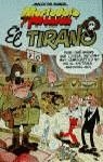 TIRANO, EL (MORTADELO) (MH) | 9788440691149 | IBAÑEZ, F. | Librería Castillón - Comprar libros online Aragón, Barbastro