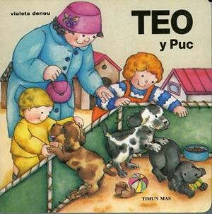 TEO Y PUC (PRIMEROS TEO) | 9788448002862 | DENOU, VIOLETA | Librería Castillón - Comprar libros online Aragón, Barbastro
