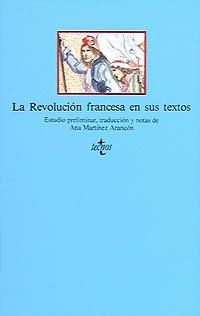 REVOLUCION FRANCESA EN SUS TEXTOS, LA | 9788430917891 | MARTINEZ ARANCON, ANA | Librería Castillón - Comprar libros online Aragón, Barbastro