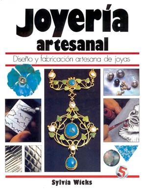 JOYERIA ARTESANAL | 9788487756825 | WICKS, SYLVIA | Librería Castillón - Comprar libros online Aragón, Barbastro