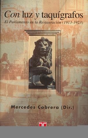 CON LUZ Y TAQUIGRAFOS | 9788430602933 | CABRERA, MERCEDES | Librería Castillón - Comprar libros online Aragón, Barbastro