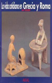 VIDA COTIDIANA EN GRECIA Y ROMA, LA | 9788446008262 | JENKINS, IAN | Librería Castillón - Comprar libros online Aragón, Barbastro