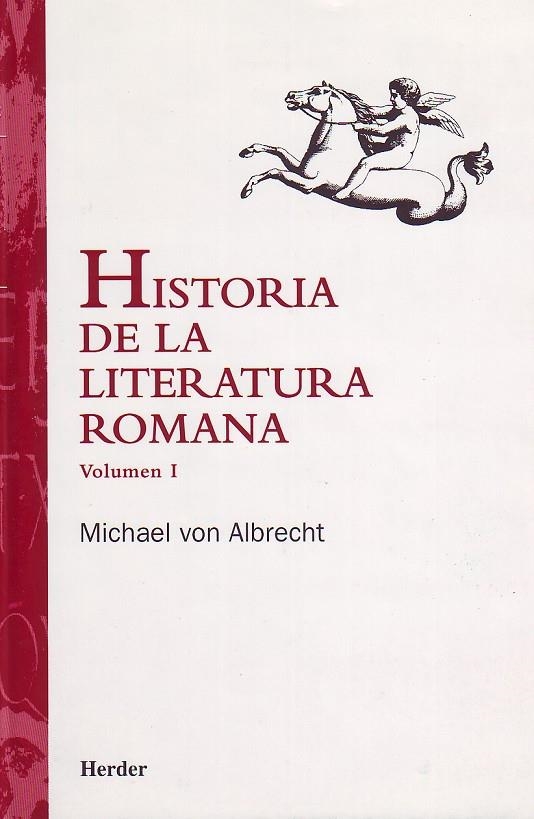 Historia de la literatura romana volumen I | 9788425419454 | von Albretch, Michael | Librería Castillón - Comprar libros online Aragón, Barbastro