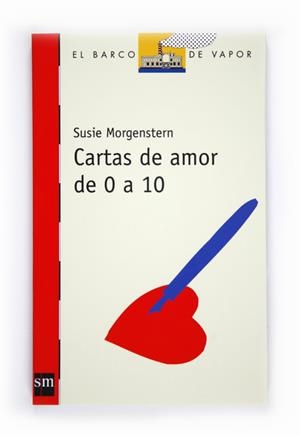 CARTAS DE AMOR DE 0 A 10 - BVR | 9788467524888 | MORGENSTERN, SUSIE; SEREG, PARIS | Librería Castillón - Comprar libros online Aragón, Barbastro
