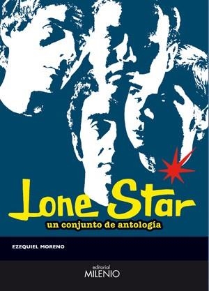 LONE STAR | 9788497432061 | MORENO, EZEQUIEL | Librería Castillón - Comprar libros online Aragón, Barbastro