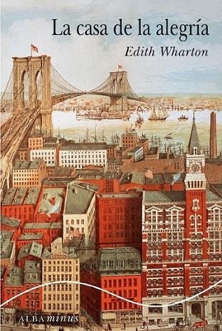 CASA DE LA ALEGRÍA, LA | 9788484285946 | WARTHN, EDITH | Librería Castillón - Comprar libros online Aragón, Barbastro