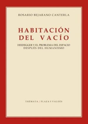 HABITACIÓN DEL VACÍO | 9788496780873 | BEJARANO CANTERLA, ROSARIO | Librería Castillón - Comprar libros online Aragón, Barbastro