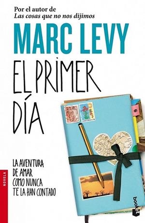 PRIMER DIA, EL - BOOKET | 9788408099253 | LEVY, MARC | Librería Castillón - Comprar libros online Aragón, Barbastro