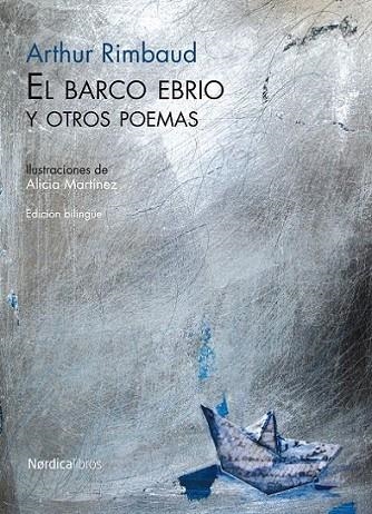 BARCO EBRIO Y OTROS POEMAS, EL | 9788492683338 | RIMBAUD, ARTHUR | Librería Castillón - Comprar libros online Aragón, Barbastro