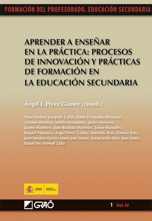 APRENDER A ENSEÑAR EN LA PRÁCTICA | 9788499800172 | PÉREZ GÓMEZ, ÁNGEL I. | Librería Castillón - Comprar libros online Aragón, Barbastro