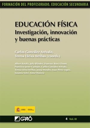EDUCACIÓN FÍSICA : INVESTIGACIÓN, INNOVACIÓN Y BUENAS PRÁCTICAS | 9788478279906 | GONZÁLEZ ARÉVALO, CARLOS (COORD.) | Librería Castillón - Comprar libros online Aragón, Barbastro