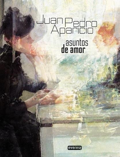 ASUNTOS DE AMOR | 9788444144955 | APARICIO FERNÁNDEZ, JUAN | Librería Castillón - Comprar libros online Aragón, Barbastro