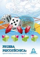 PRUEBA PSICOTECNICA APTITUD VERBAL NUMÉRICA Y ORTOGRÁFICA | 9788467640793 | Editorial Mad | Librería Castillón - Comprar libros online Aragón, Barbastro