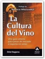 CULTURA DEL VINO, LA | 9788497351140 | SEGARRA MONTANER, ORIOL | Librería Castillón - Comprar libros online Aragón, Barbastro