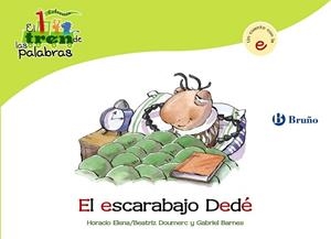 ESCARABAJO DEDÉ, EL - TREN PALABRAS | 9788421681459 | DOUMERC VÁZQUEZ, BEATRIZ; BARNES, GABRIEL | Librería Castillón - Comprar libros online Aragón, Barbastro
