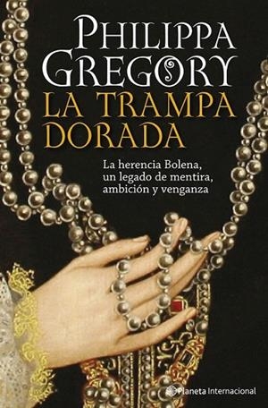 TRAMPA DORADA, LA | 9788408093282 | GREGORY, PHILIPPA | Librería Castillón - Comprar libros online Aragón, Barbastro