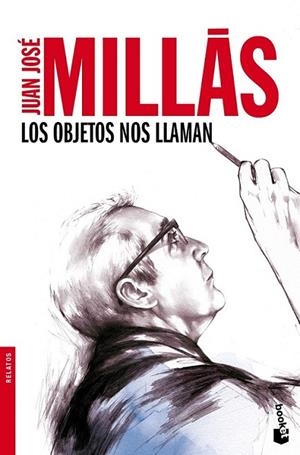 OBJETOS NOS LLAMAN, LOS - BOOKET | 9788432250750 | MILLAS, JUAN JOSE | Librería Castillón - Comprar libros online Aragón, Barbastro