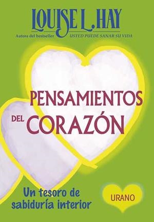 Pensamientos del corazón | 9788479537739 | Hay, Louise | Librería Castillón - Comprar libros online Aragón, Barbastro