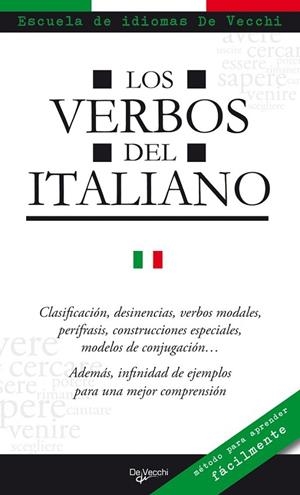 VERBOS DEL ITALIANO, LOS | 9788431550394 | RISSO, SILVIA | Librería Castillón - Comprar libros online Aragón, Barbastro