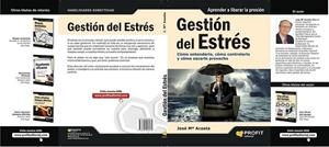 GESTIÓN DEL ESTRÉS | 9788492956470 | ACOSTA, JOSÉ Mª | Librería Castillón - Comprar libros online Aragón, Barbastro