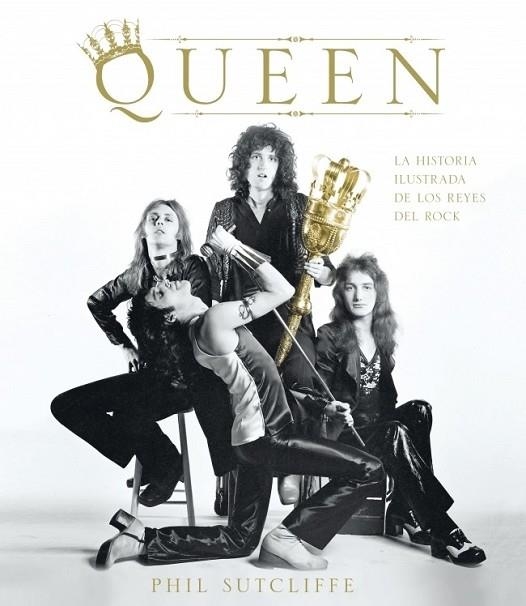 QUEEN | 9788425343926 | SUTCLIFFE, PHIL | Librería Castillón - Comprar libros online Aragón, Barbastro