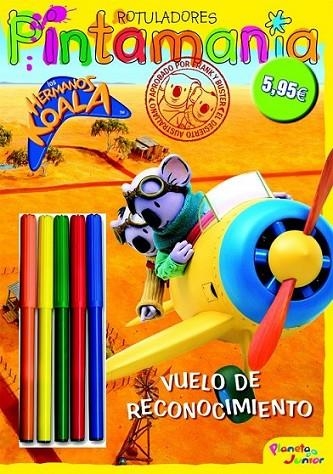 HERMANOS KOALA, LOS : PINTAMANIA ROTULADORES : VUELO DE RECONOCIMIENTO | 9788408099338 | Los Hermanos Koala | Librería Castillón - Comprar libros online Aragón, Barbastro