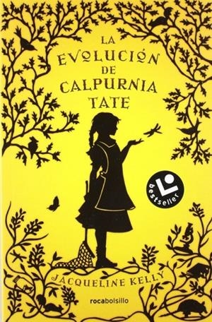 EVOLUCIÓN DE CALPURNIA TATE, LA | 9788492833153 | Jacqueline Kelly | Librería Castillón - Comprar libros online Aragón, Barbastro
