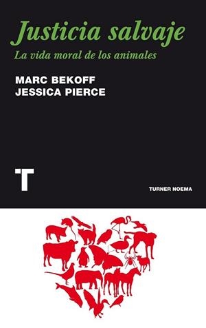 JUSTICIA SALVAJE | 9788475069227 | BEKOFF, MARC | Librería Castillón - Comprar libros online Aragón, Barbastro