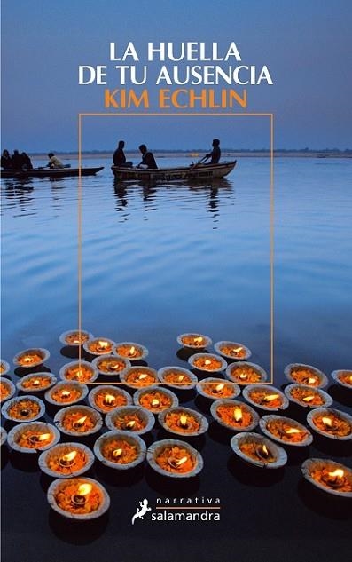 HUELLA DE TU AUSENCIA, LA | 9788498383485 | ECHLIN, KIM | Librería Castillón - Comprar libros online Aragón, Barbastro