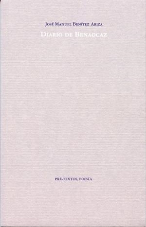 DIARIO DE BENAOCAZ | 9788492913275 | BENÍTEZ ARIZA, JOSÉ MANUEL | Librería Castillón - Comprar libros online Aragón, Barbastro