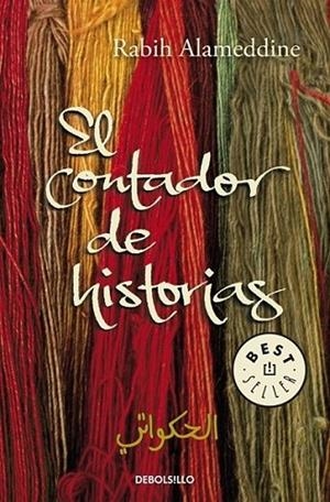 CONTADOR DE HISTORIAS, EL | 9788499082622 | Rabih Alameddine | Librería Castillón - Comprar libros online Aragón, Barbastro