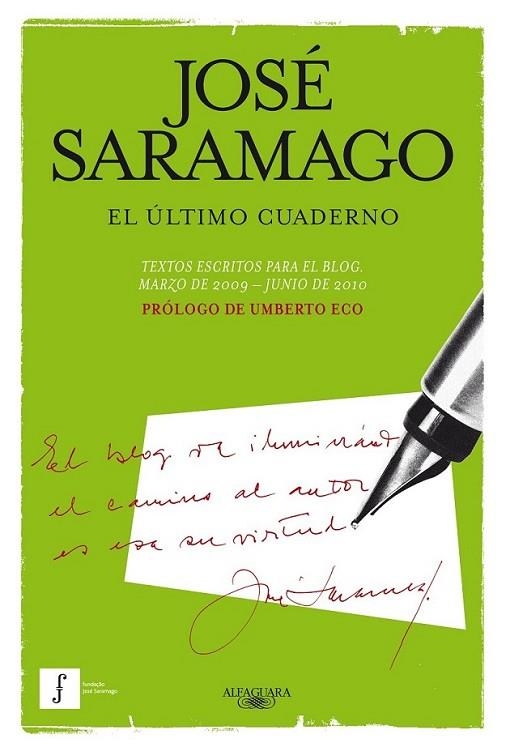 ÚLTIMO CUADERNO, EL | 9788420406596 | José Saramago | Librería Castillón - Comprar libros online Aragón, Barbastro