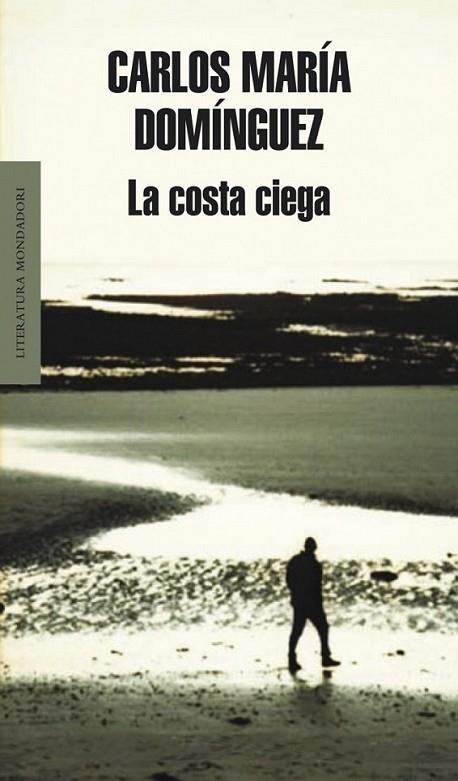 COSTA CIEGA, LA | 9788439722540 | Carlos María Domínguez | Librería Castillón - Comprar libros online Aragón, Barbastro