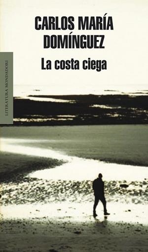 COSTA CIEGA, LA | 9788439722540 | Carlos María Domínguez | Librería Castillón - Comprar libros online Aragón, Barbastro