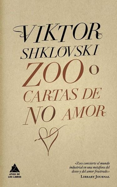 ZOO O CARTAS DE NO AMOR | 9788493780913 | SHKLOVSKI, VIKTOR | Librería Castillón - Comprar libros online Aragón, Barbastro