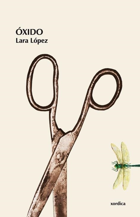 OXIDO | 9788496457720 | LOPEZ, LARA | Librería Castillón - Comprar libros online Aragón, Barbastro
