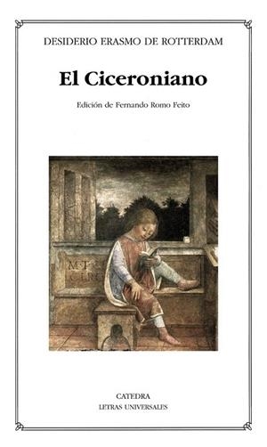 CICERONIANO O DEL MEJOR ESTILO DE ORATORIA, EL | 9788437627595 | ROTTERDAM, ERASMO DE | Librería Castillón - Comprar libros online Aragón, Barbastro