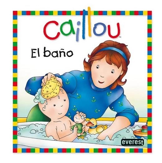 BAÑO, EL - CAILLOU | 9788444165349 | CHOUETTE | Librería Castillón - Comprar libros online Aragón, Barbastro
