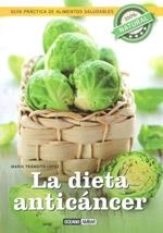 DIETA ANTICANCER, LA | 9788475567372 | LOPEZ, MARÍA TRÁNSITO | Librería Castillón - Comprar libros online Aragón, Barbastro