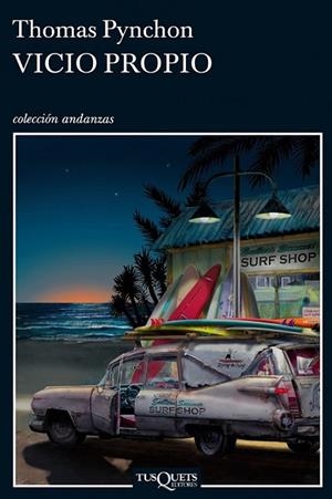 VICIO PROPIO | 9788483833018 | PYNCHON, THOMAS | Librería Castillón - Comprar libros online Aragón, Barbastro