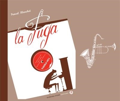 FUGA, LA | 9788415208006 | BLANCHET, PASCAL | Librería Castillón - Comprar libros online Aragón, Barbastro
