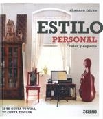 ESTILO PERSONAL COLOR Y ESPACIO | 9788475566771 | FRICKE, SHANNON | Librería Castillón - Comprar libros online Aragón, Barbastro