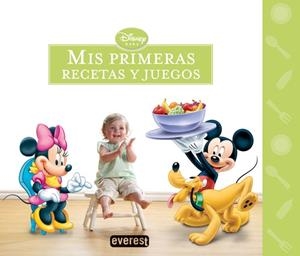 MIS PRIMERAS RECETAS Y JUEGOS | 9788444146560 | WALT DISNEY COMPANY | Librería Castillón - Comprar libros online Aragón, Barbastro